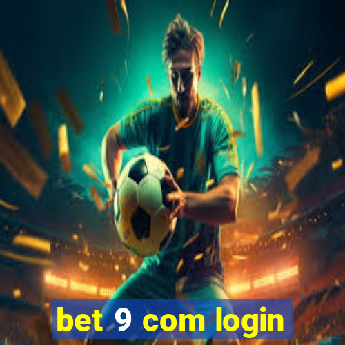 bet 9 com login