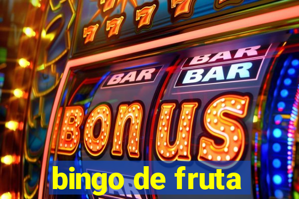 bingo de fruta