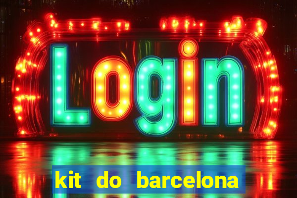 kit do barcelona dls 2017