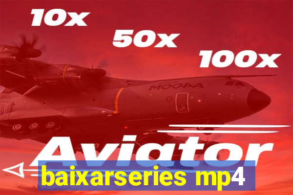 baixarseries mp4