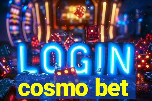 cosmo bet