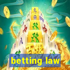 betting law