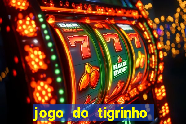 jogo do tigrinho plataforma de r$ 1