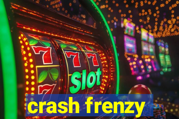 crash frenzy