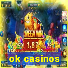 ok casinos