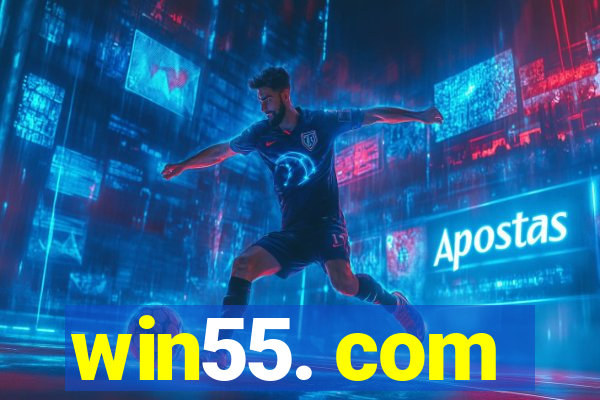 win55. com