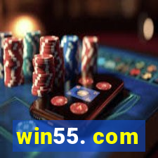 win55. com