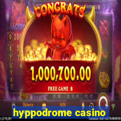 hyppodrome casino