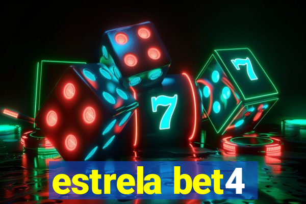 estrela bet4