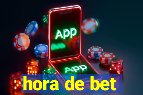 hora de bet