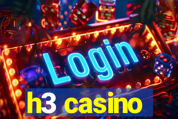 h3 casino