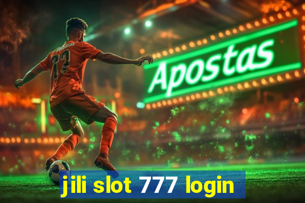 jili slot 777 login