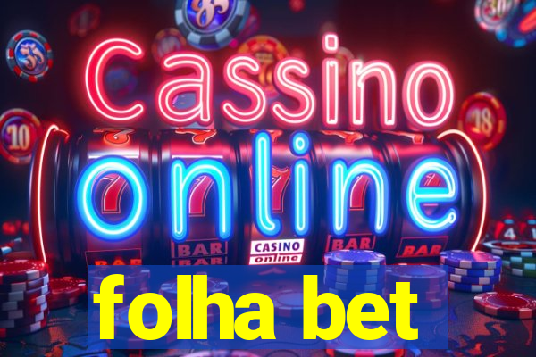 folha bet