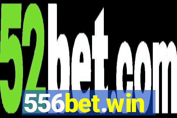 556bet.win