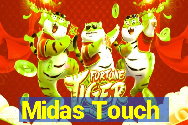 Midas Touch