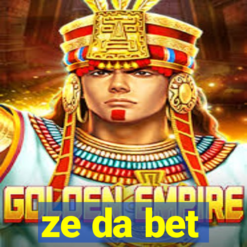 ze da bet