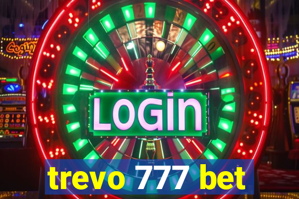 trevo 777 bet