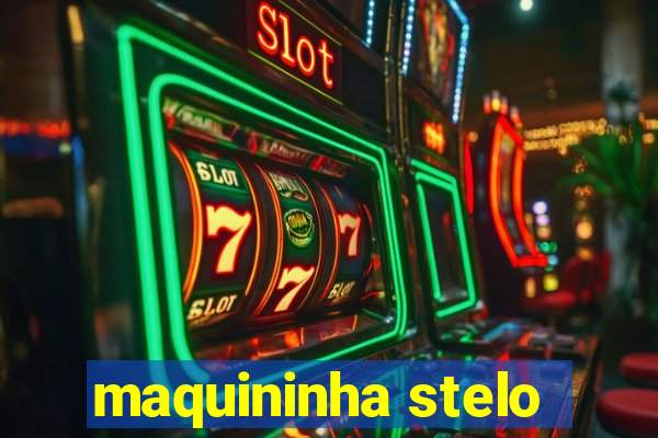 maquininha stelo