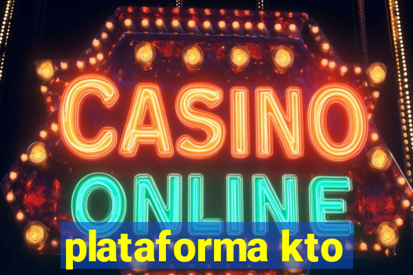 plataforma kto