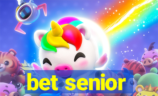 bet senior