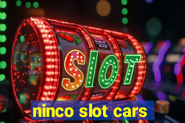 ninco slot cars