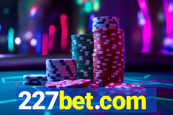 227bet.com