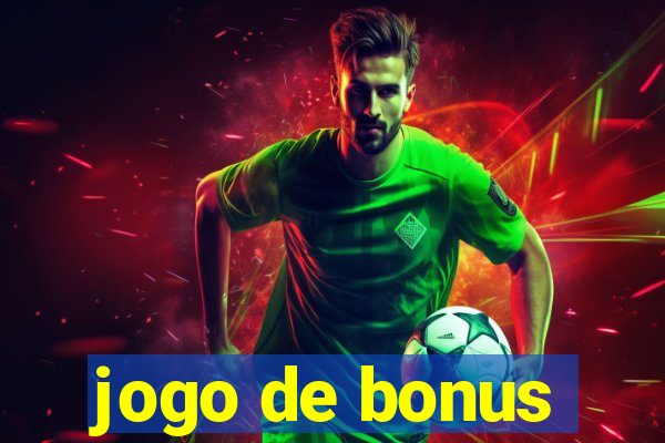 jogo de bonus