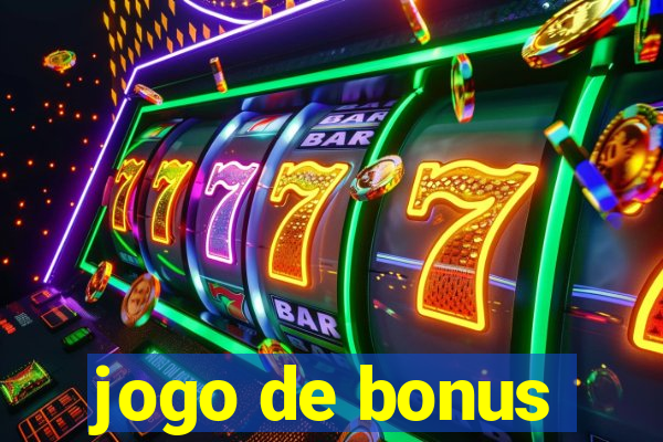 jogo de bonus