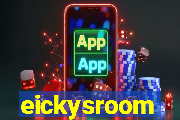 eickysroom