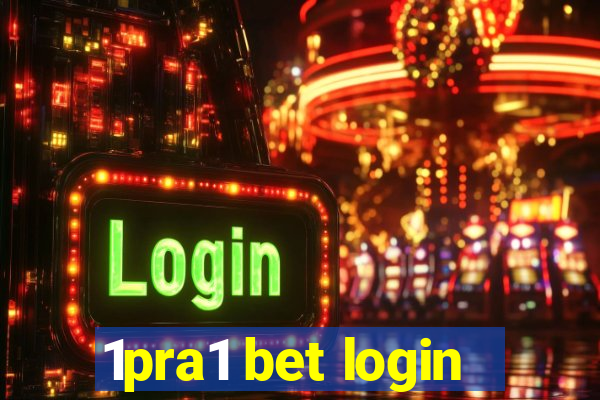 1pra1 bet login