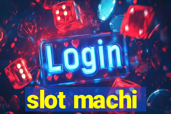 slot machi