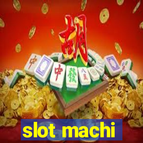 slot machi