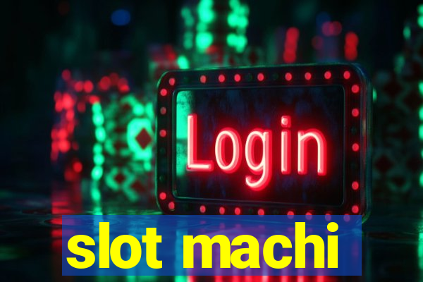 slot machi