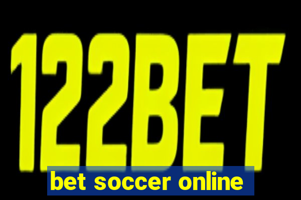 bet soccer online