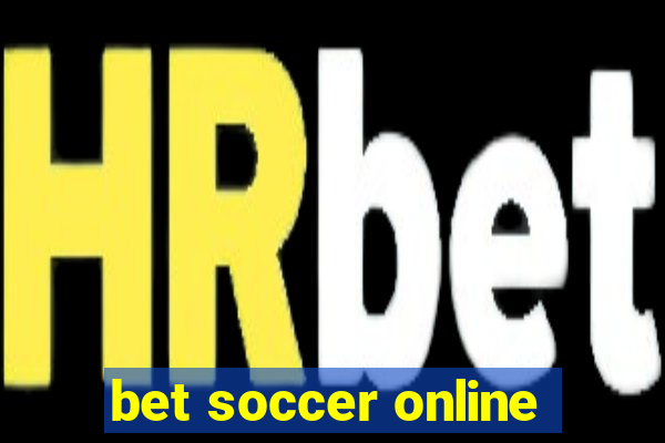 bet soccer online