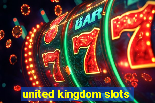 united kingdom slots