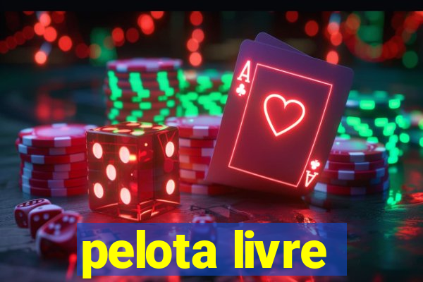 pelota livre