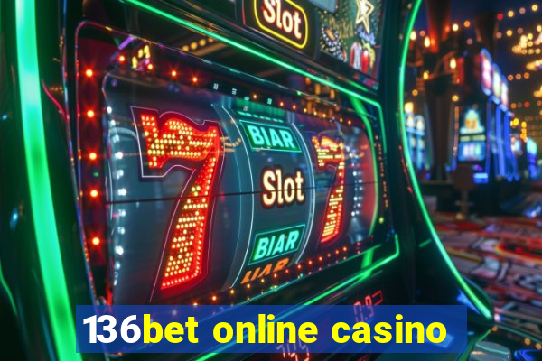 136bet online casino