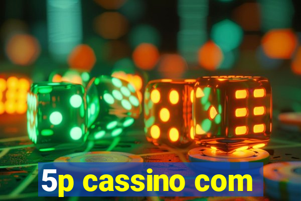 5p cassino com