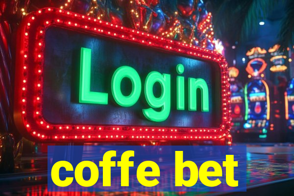 coffe bet