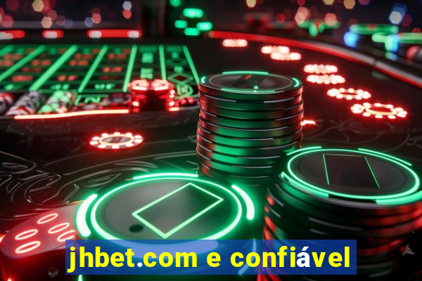 jhbet.com e confiável