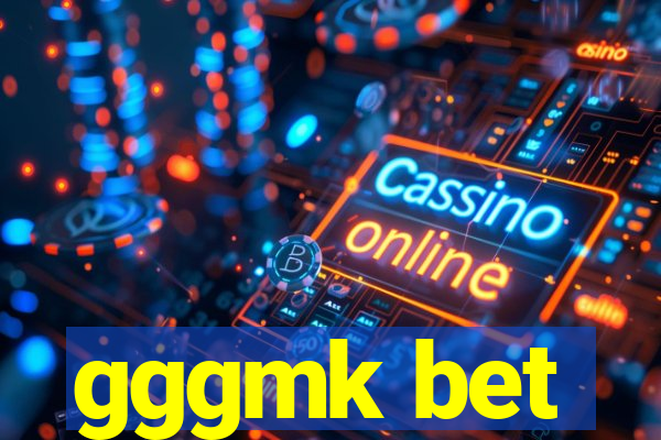 gggmk bet