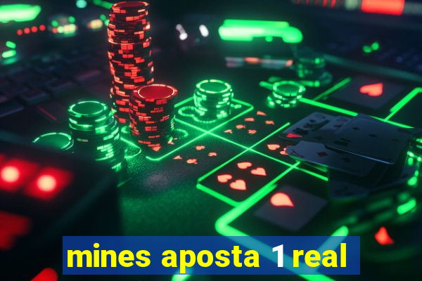 mines aposta 1 real