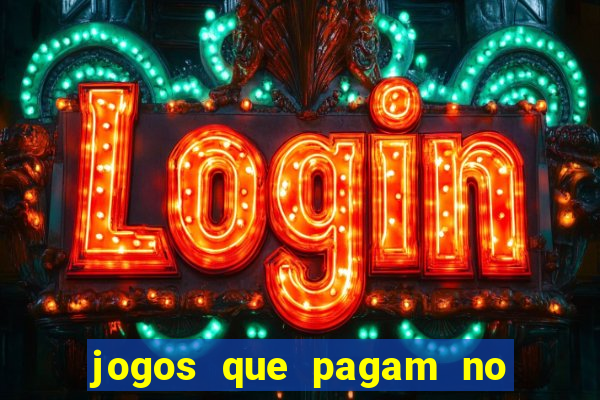 jogos que pagam no pix sem precisar depositar