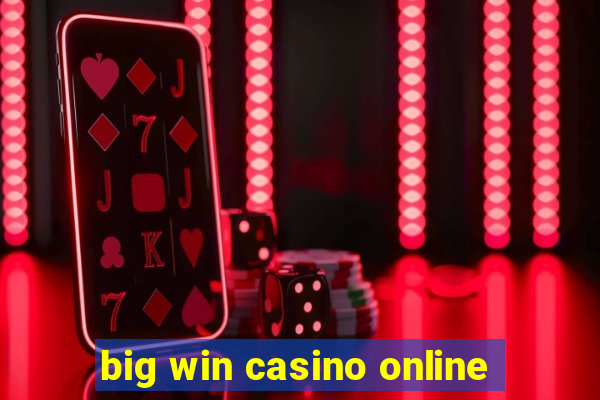 big win casino online