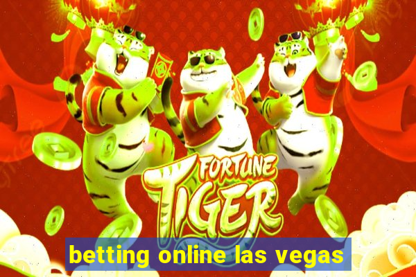 betting online las vegas