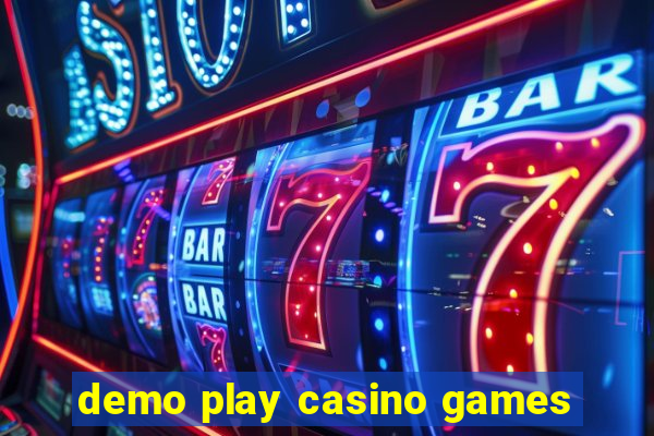 demo play casino games