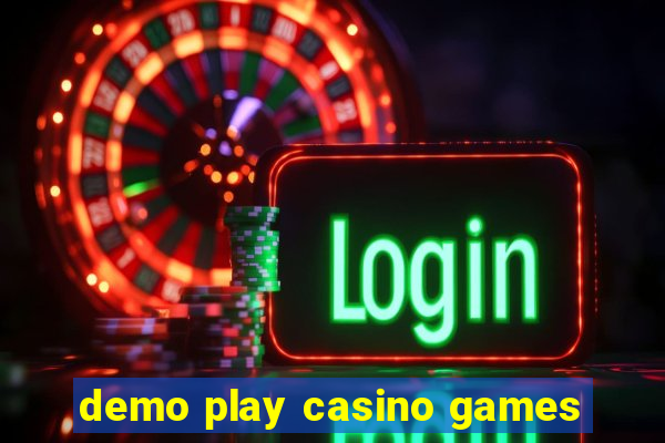 demo play casino games