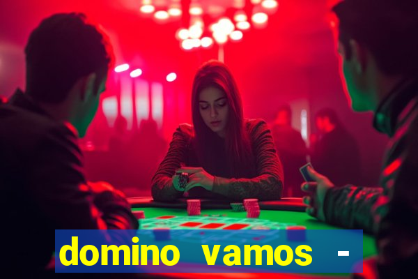 domino vamos - crash & poker