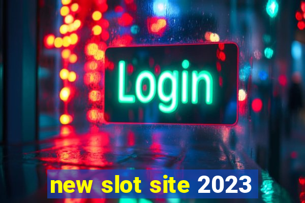 new slot site 2023